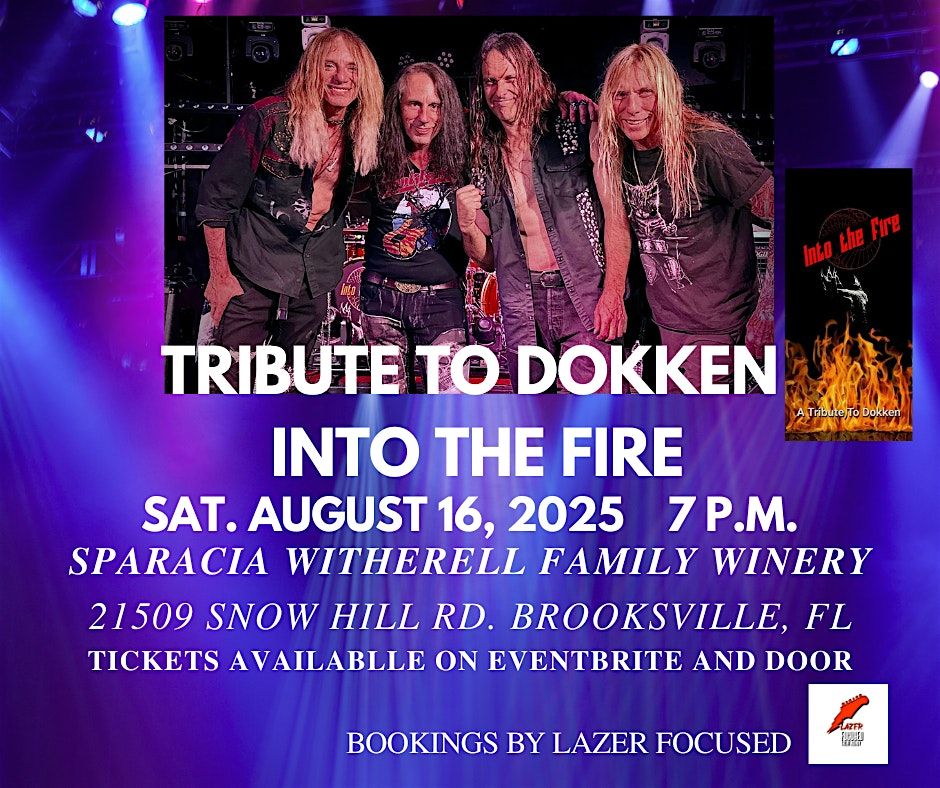 TRIBUTE TO DOKKEN - INTO THE FIRE, 16 August | Event in Brooksville | AllEvents