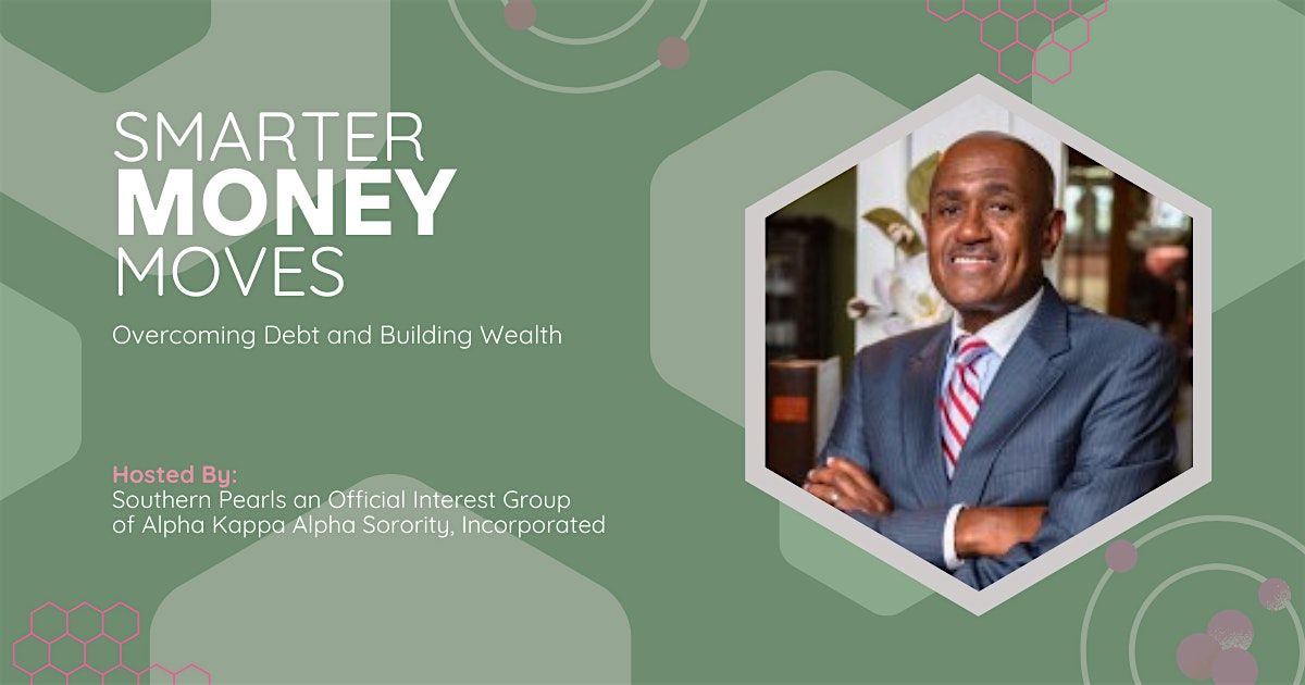 Smarter Money Moves, 19 May | Event in Zachary | AllEvents