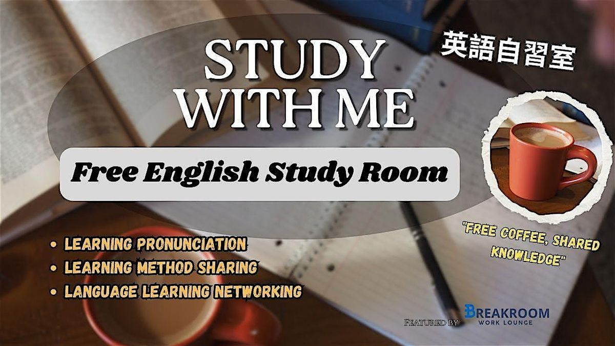 Free English Study Room – Let’s Learn Together!, 26 April | Event in Richmond | AllEvents