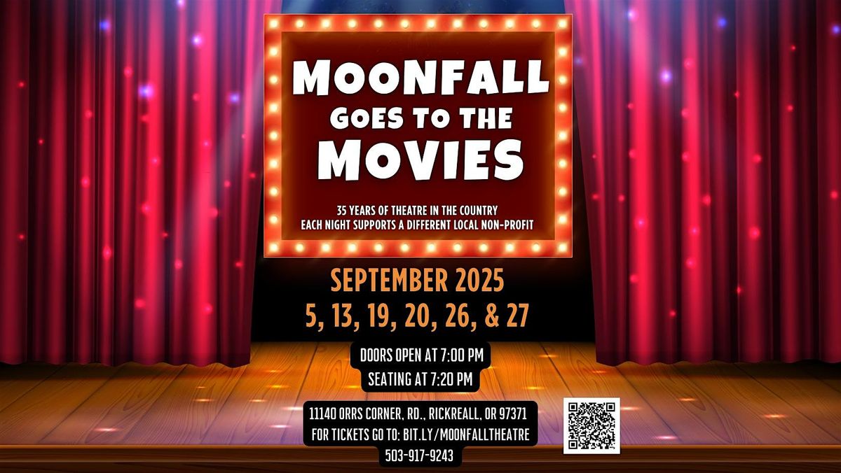 Moonfall Goes to the Movies, 5 September | Event in Rickreall | AllEvents