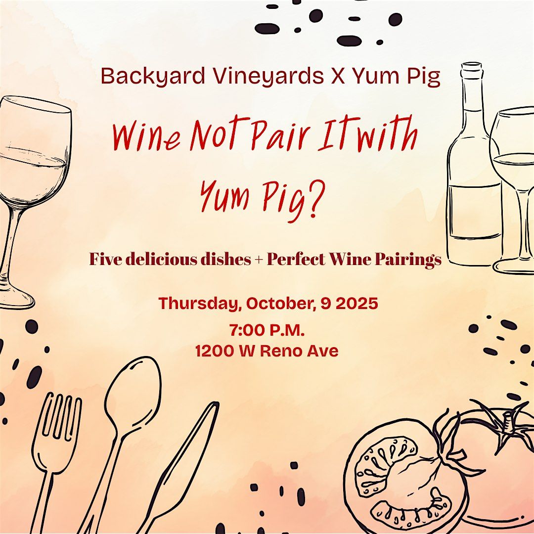 Wine not pair it with Yum Pig?, 9 October | Event in Oklahoma City | AllEvents