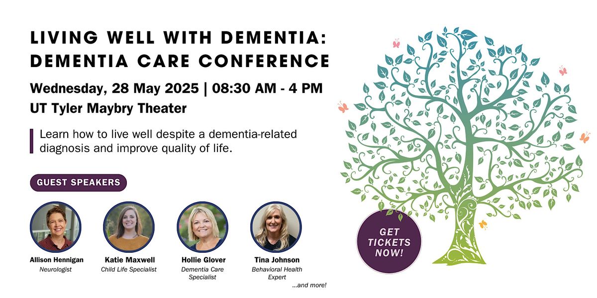 Living Well with Dementia: Dementia Care Conference, 28 May | Event in Tyler | AllEvents