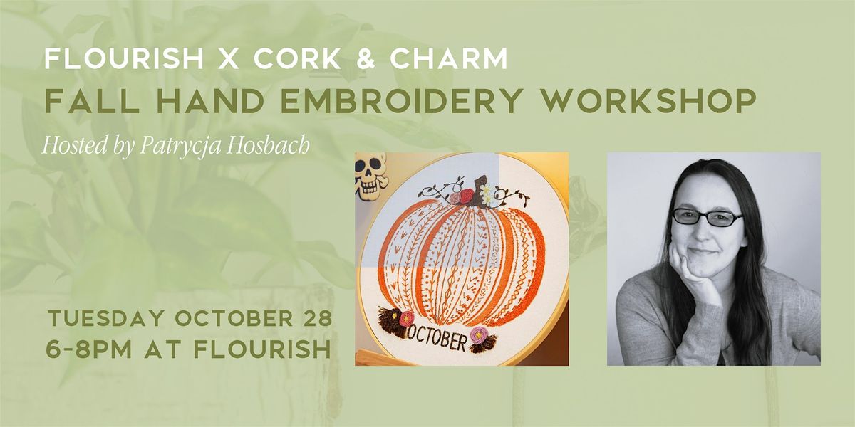 Fall Hand Embroidery Workshop – Flourish x Cork and Charm, 28 October | Event in West Chester | AllEvents