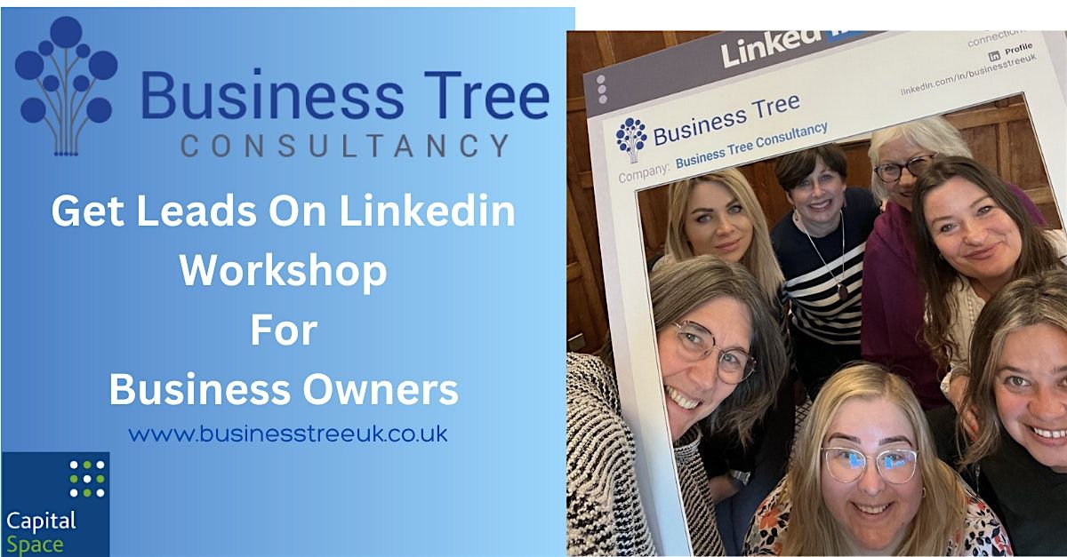 Get Leads On LinkedIn Workshop For Business Owners, 29 October | Event in Sittingbourne | AllEvents