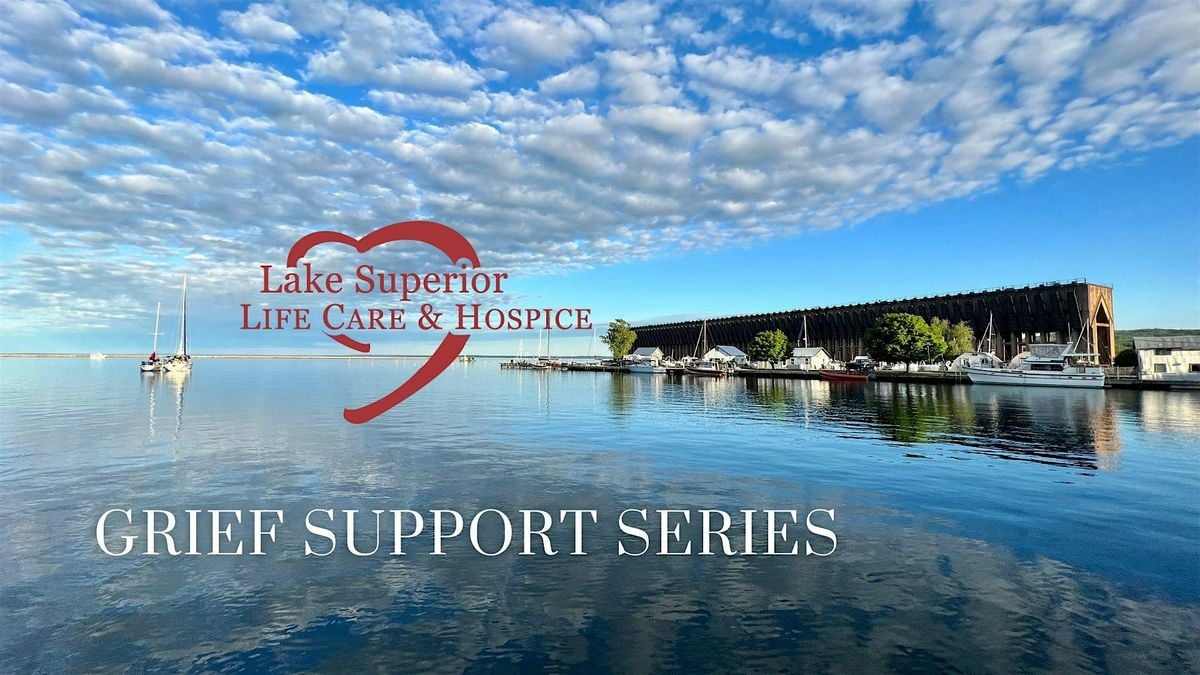 Grief Support Series, 2 October | Event in Marquette | AllEvents