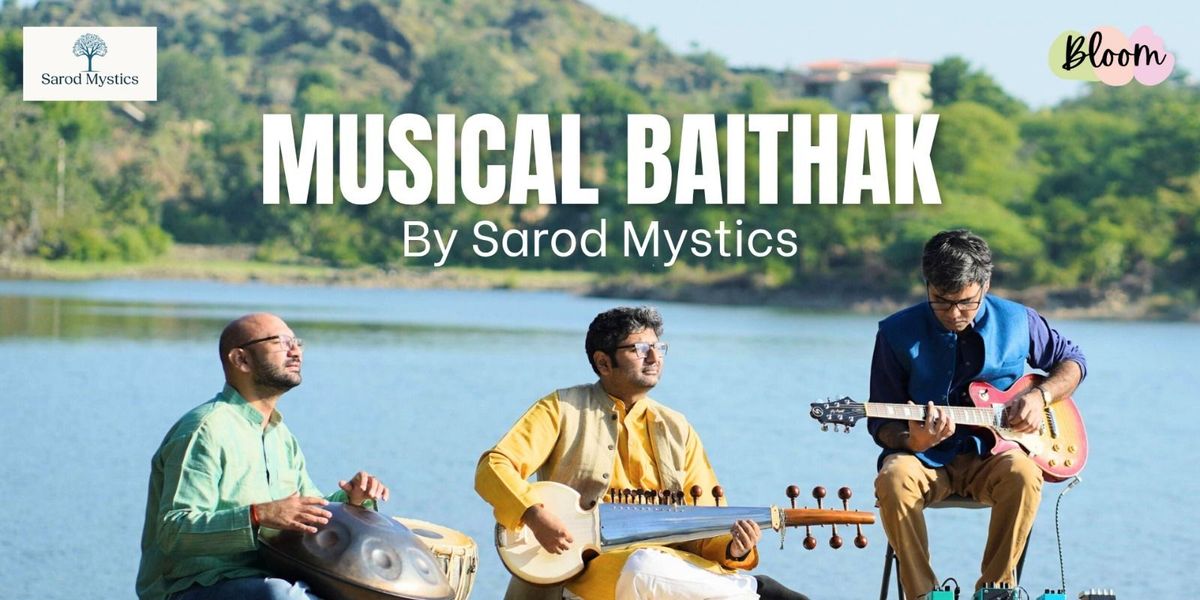 Musical Baithak by Sarod Mystics | Event in Bangalore | AllEvents