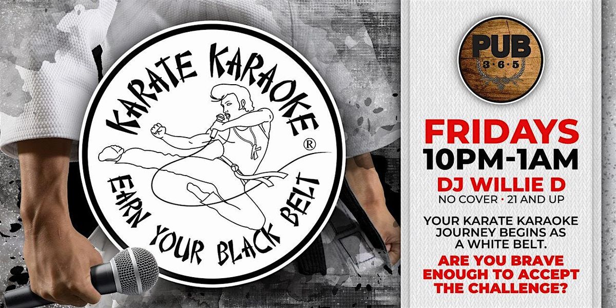 Karate Karaoke Fridays at Pub 365 | Event in Las Vegas | AllEvents