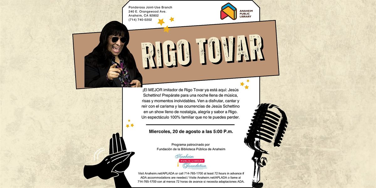 Rigo Tovar Impersonator at Ponderosa Joint-Use Branch, 20 August | Event in Anaheim | AllEvents
