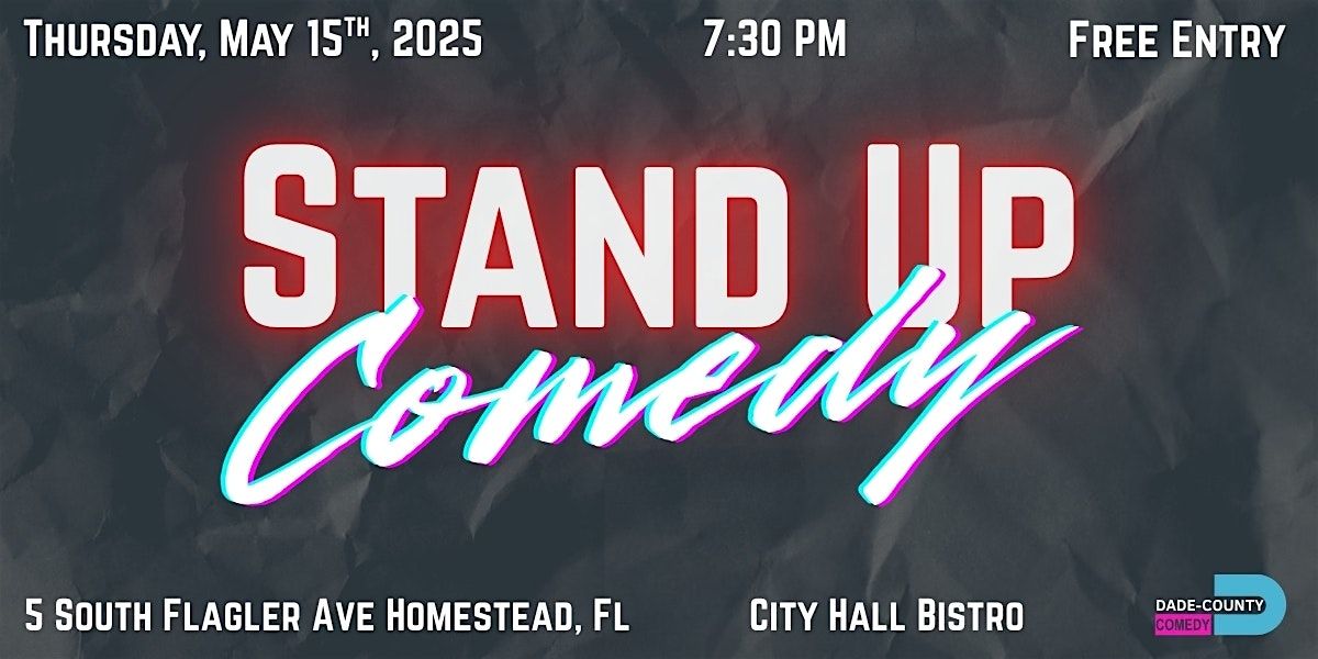 Stand Up Comedy at City Hall Bistro, 15 May | Event in Homestead | AllEvents