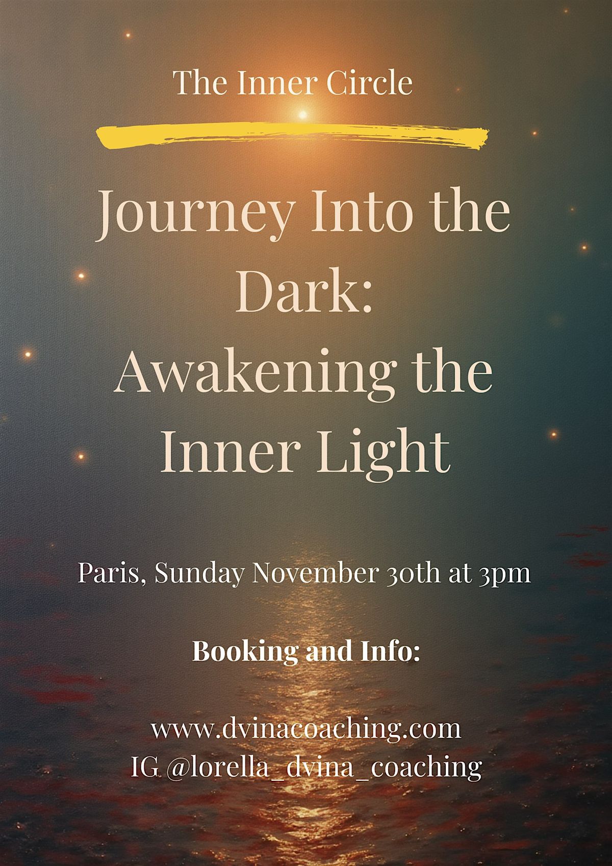 The Inner Circle: Journey Into the Dark – Awakening Inner Light, 30 November | Event in Paris | AllEvents
