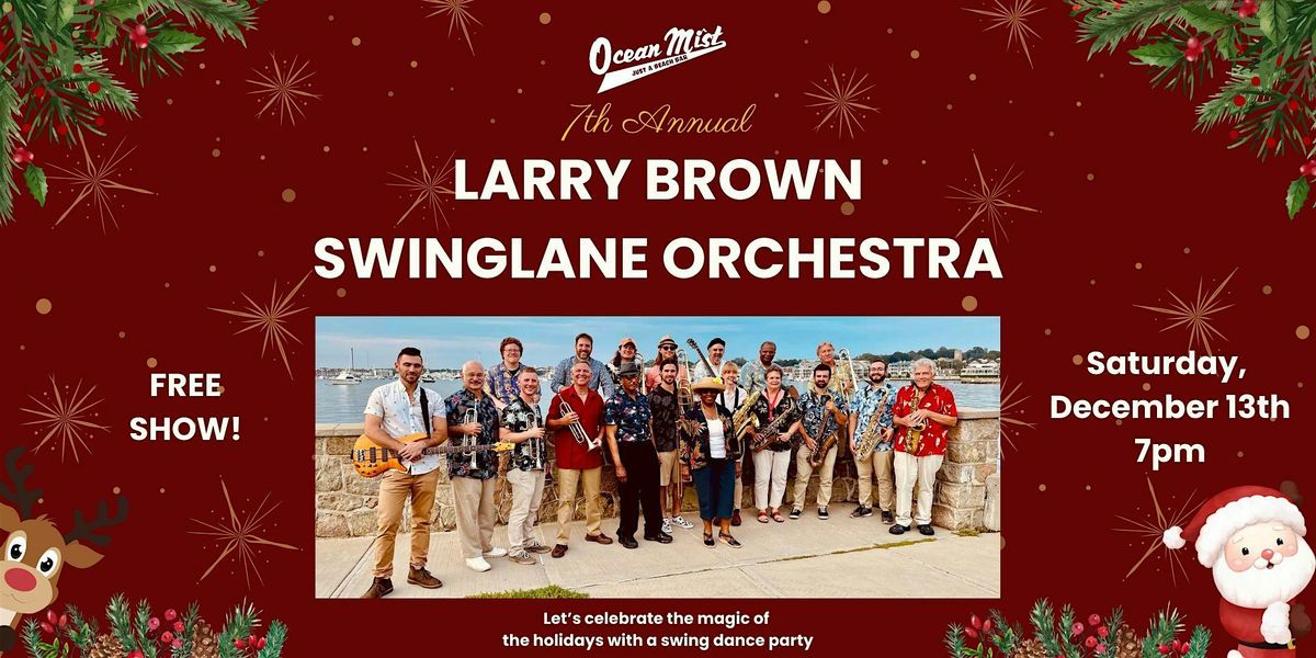 Larry Brown Swinglane Orchestra, 13 December | Event in South Kingstown | AllEvents