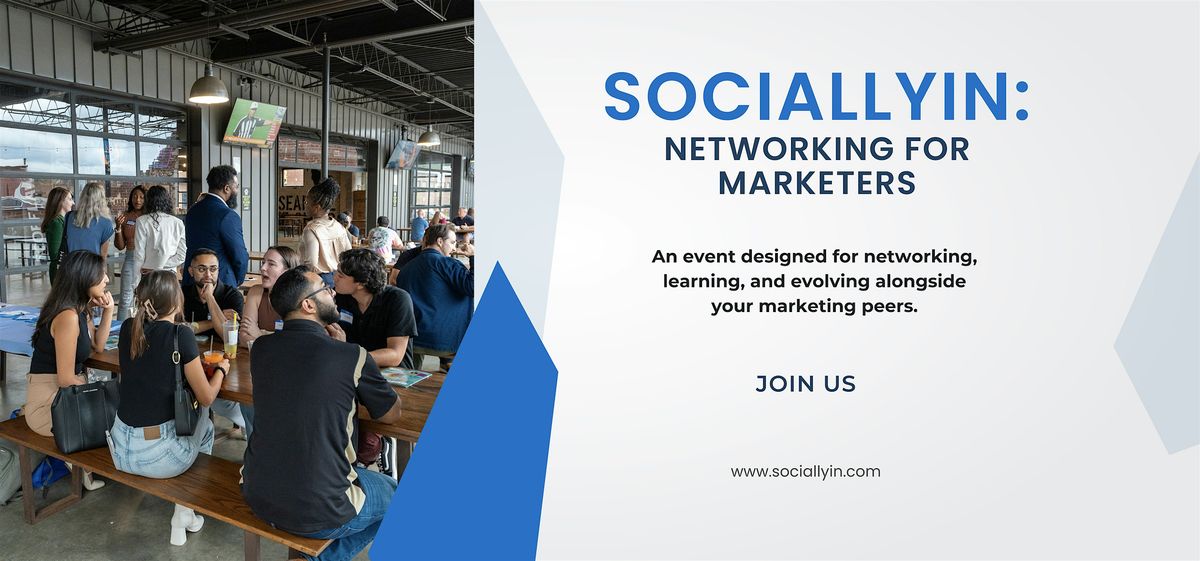 Sociallyin: Networking For Marketers, 20 May | Event in Atlanta | AllEvents