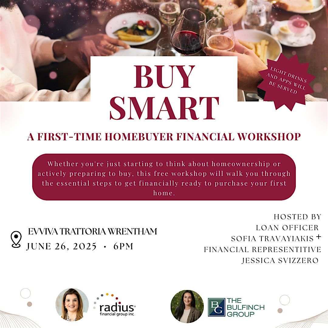 Buy Smart a First-Time Homebuyer Financial Workshop, 26 June | Event in Wrentham | AllEvents