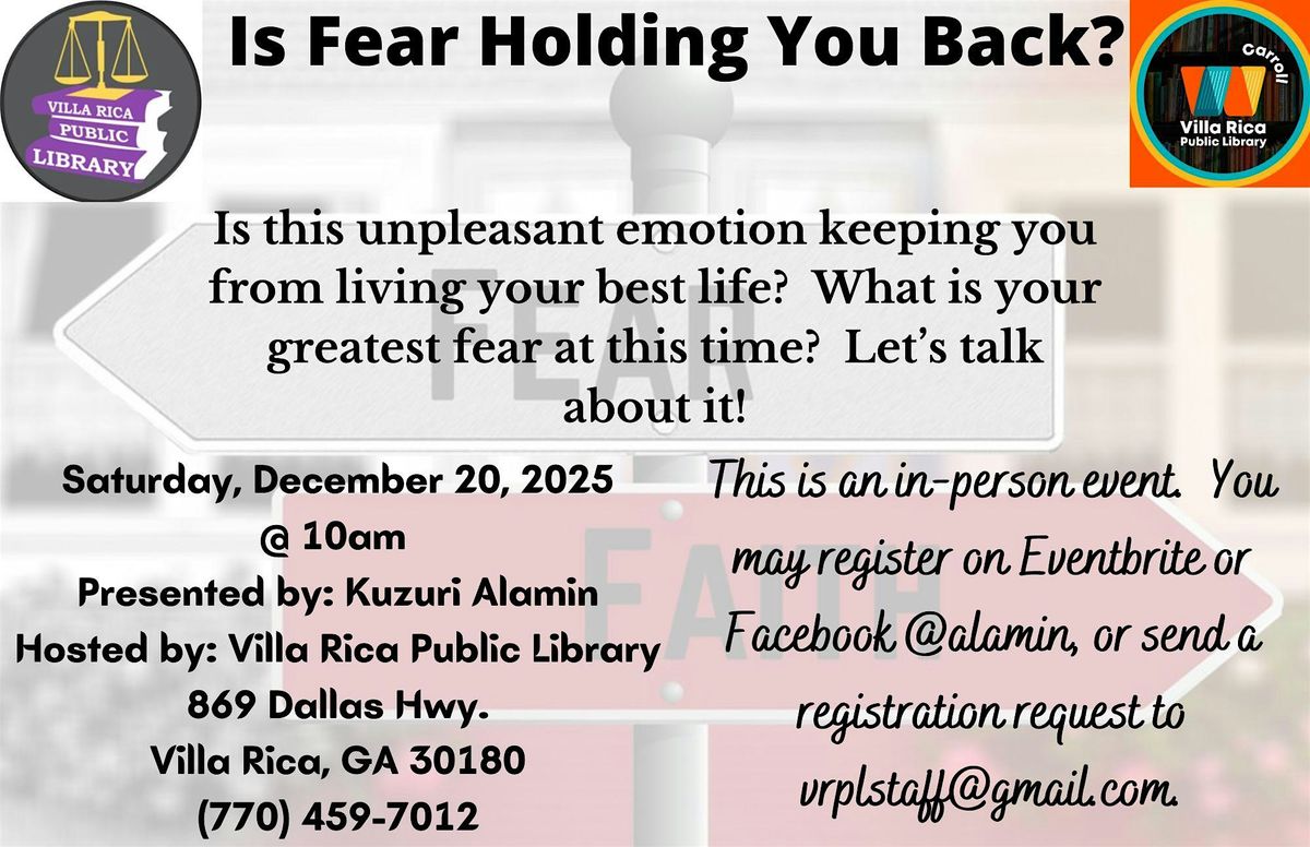 Is Fear Holding You Back?, 20 December | Event in Villa Rica | AllEvents