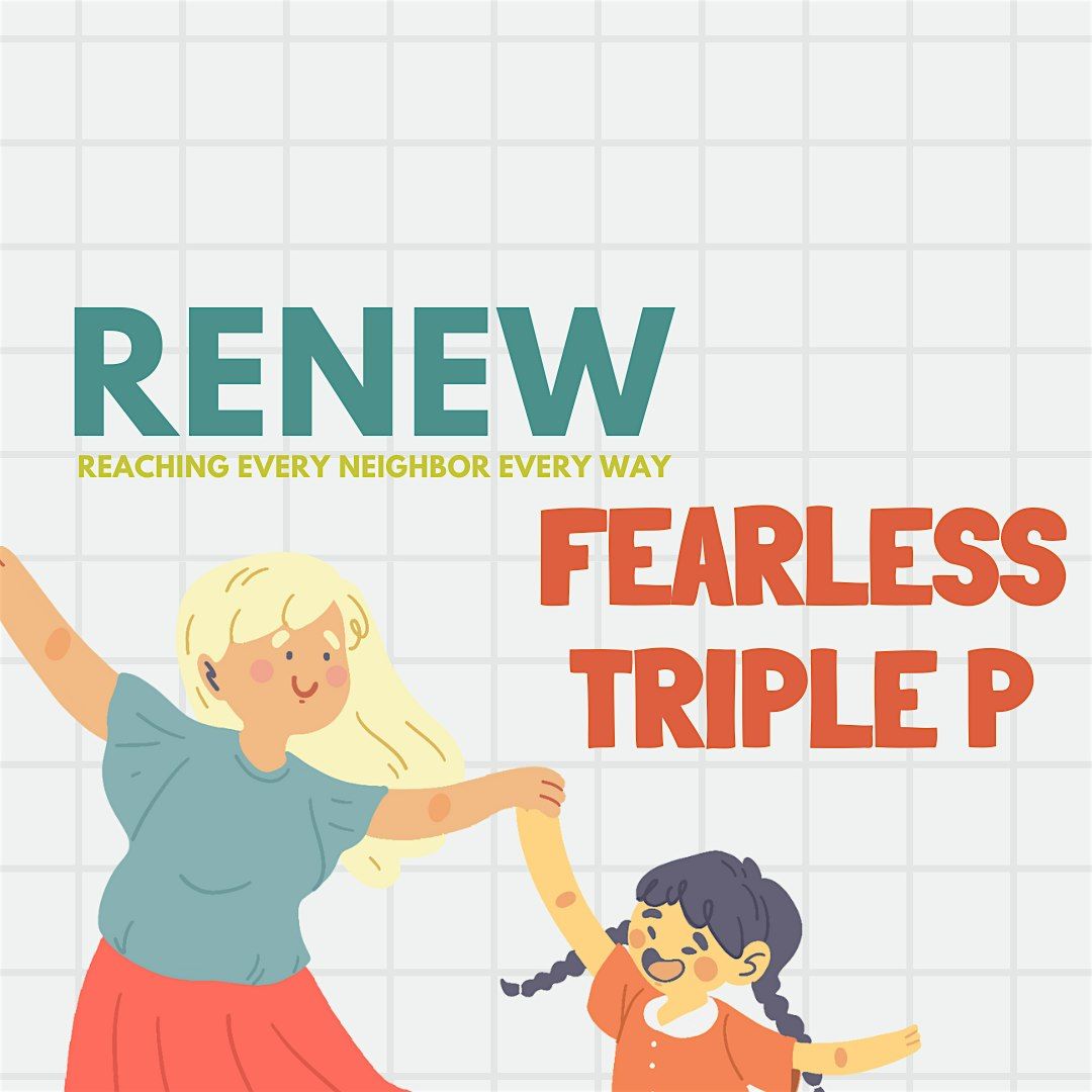 RENEW + Triple P: Fearless Triple P, 23 September | Event in Greer | AllEvents