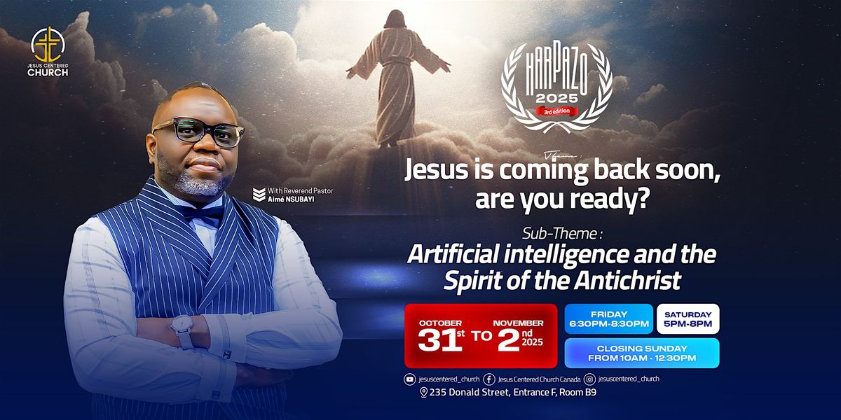 Harpazo : AI & the Spirit of the Antichrist, 31 October | Event in Ottawa | AllEvents