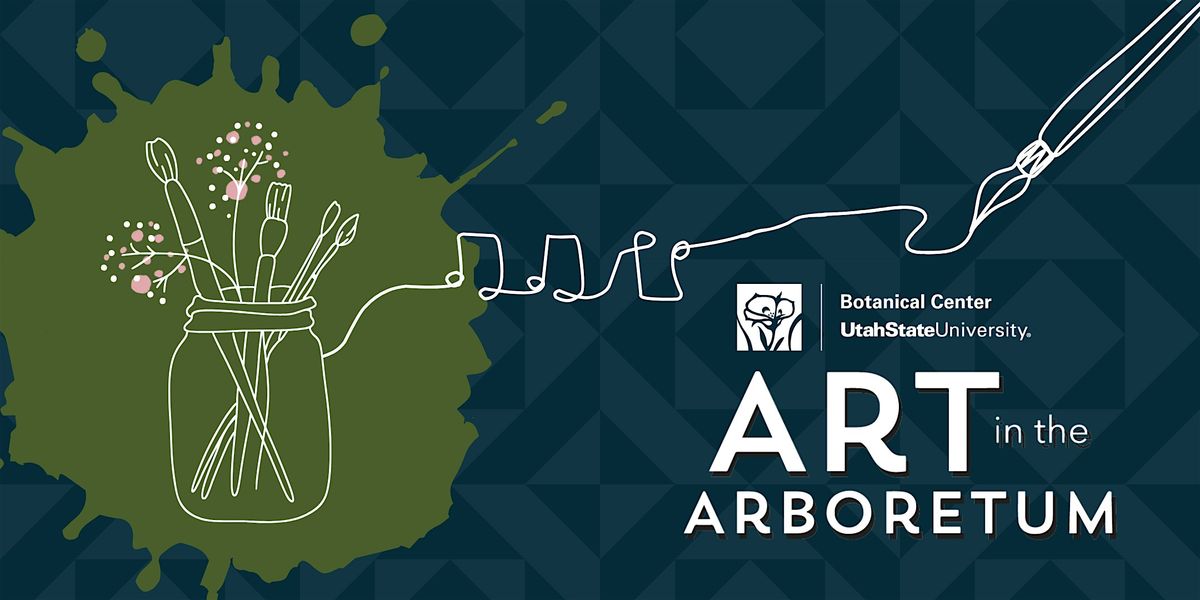 Art in the Arboretum - Kaysville, 7 June | Event in Kaysville | AllEvents