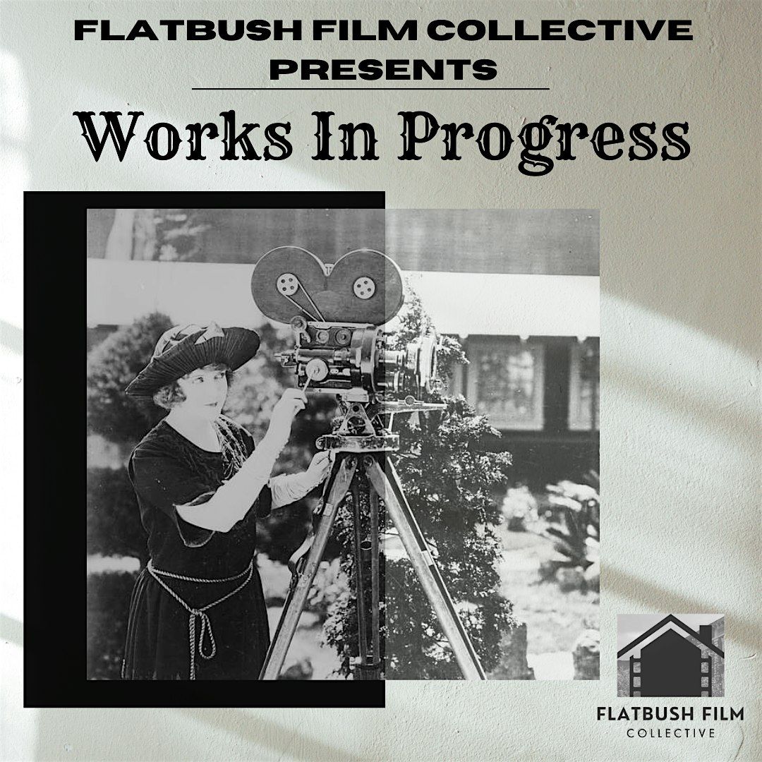 Works In Progress, 6 October | Event in Brooklyn | AllEvents