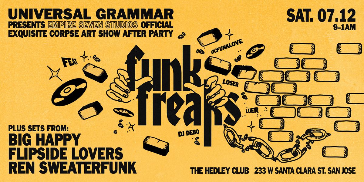 Universal Grammar presents FUNK FREAKS, 12 July | Event in San Jose | AllEvents