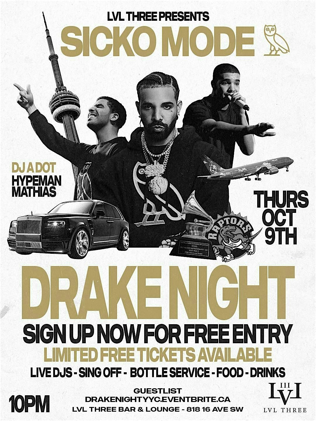 SICKO MODE - DRAKE NIGHT, 9 October | Event in Calgary | AllEvents