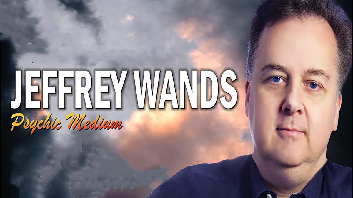 Jeffrey Wands, Psychic Medium, 9 November | Event in Boca Raton | AllEvents