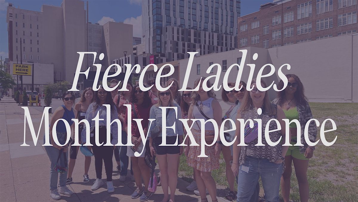 Fierce Ladies Monthly Experience - The Play That Goes Wrong, 9 August | Event in Cincinnati | AllEvents
