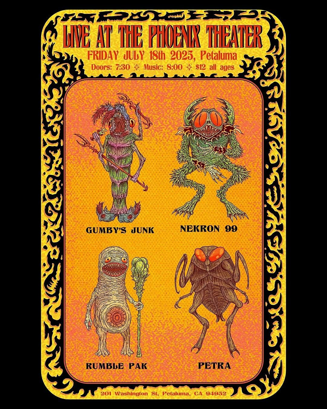 Gumby's Junk, Nekron 99, Rumble Pak, Petra | Event in Petaluma | AllEvents