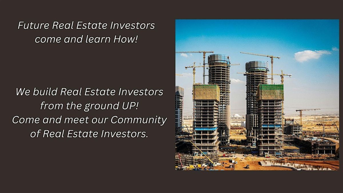 Future Real Estate Investors....Norwalk, CA. | Event in Norwalk | AllEvents