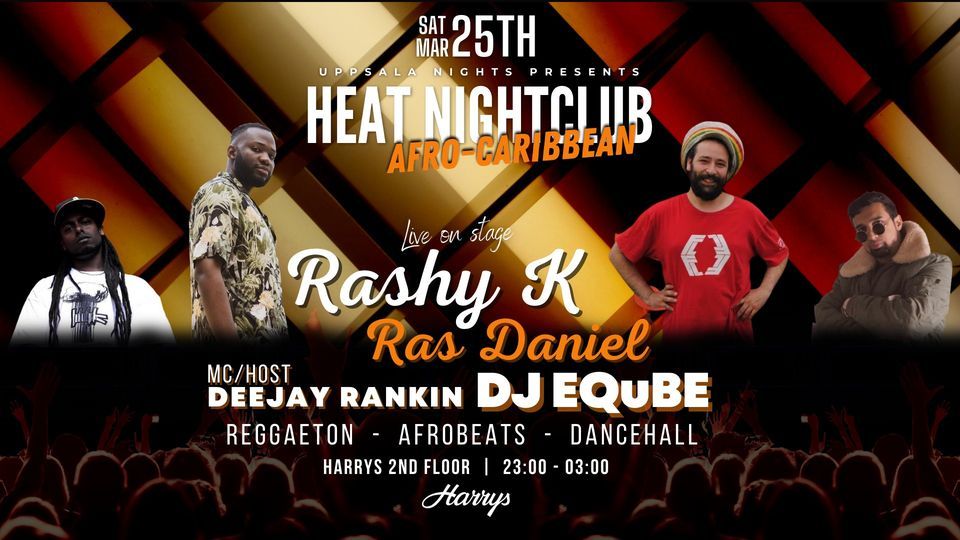 Heat AfroCaribbean, Harrys (Uppsala), March 25 2023