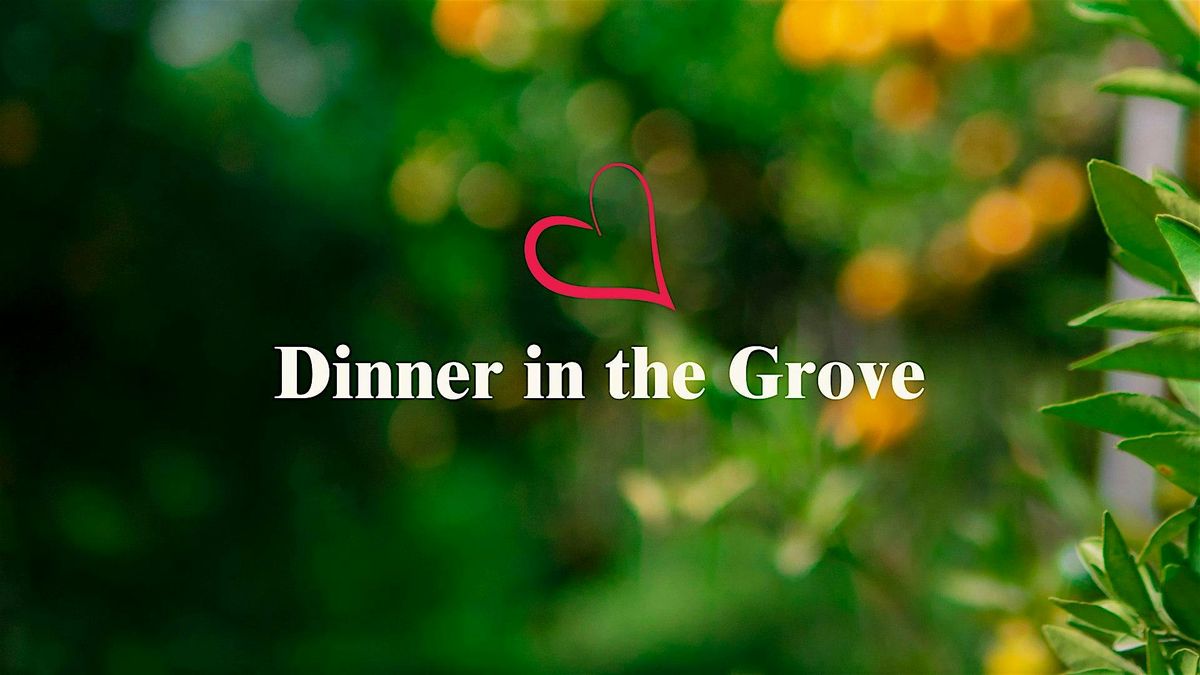 Dinner in the Grove - 2025, 27 September | Event in Redlands | AllEvents