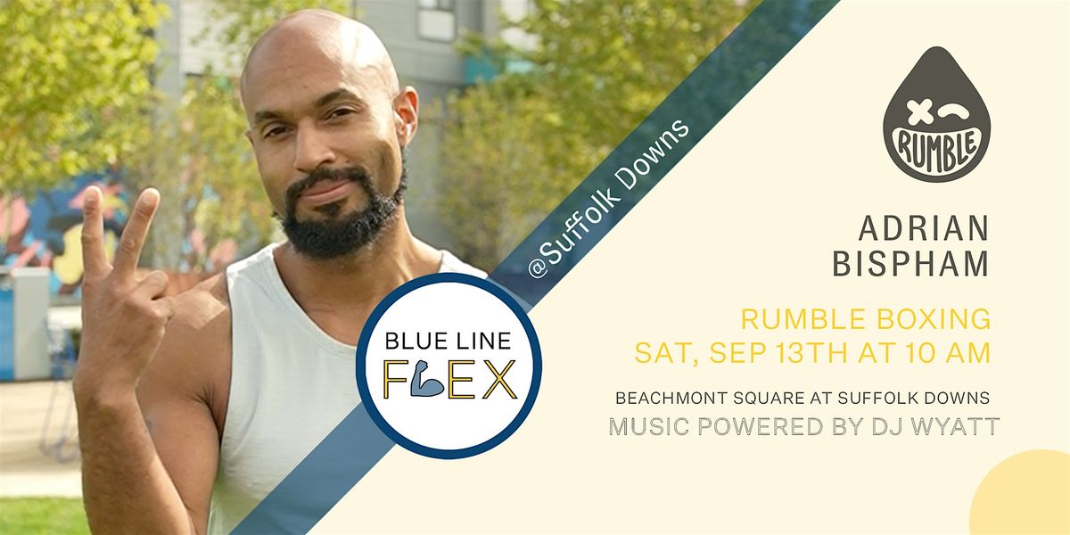 Blue Line Flex @ Suffolk Downs - Rumble Boxing by Adrian Bispham, 13 September | Event in Revere | AllEvents