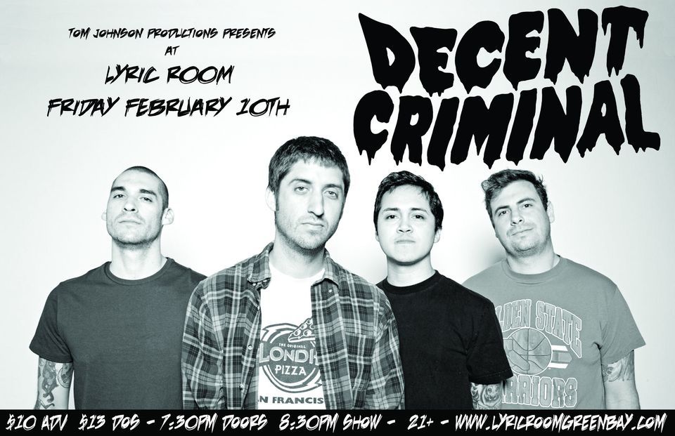 DECENT CRIMINAL With MERTLES ACRES BUD At The LYRIC ROOM On FEBRUARY