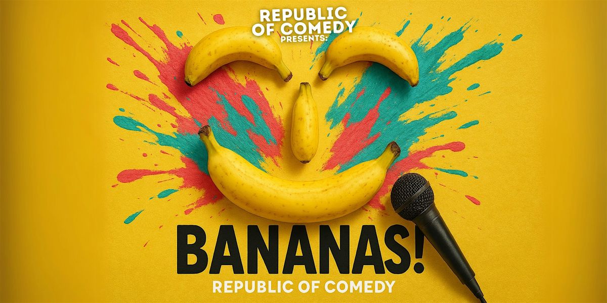 BANANAS! Alternative comedy and new material standup night, 7 September | Event in Lisboa | AllEvents