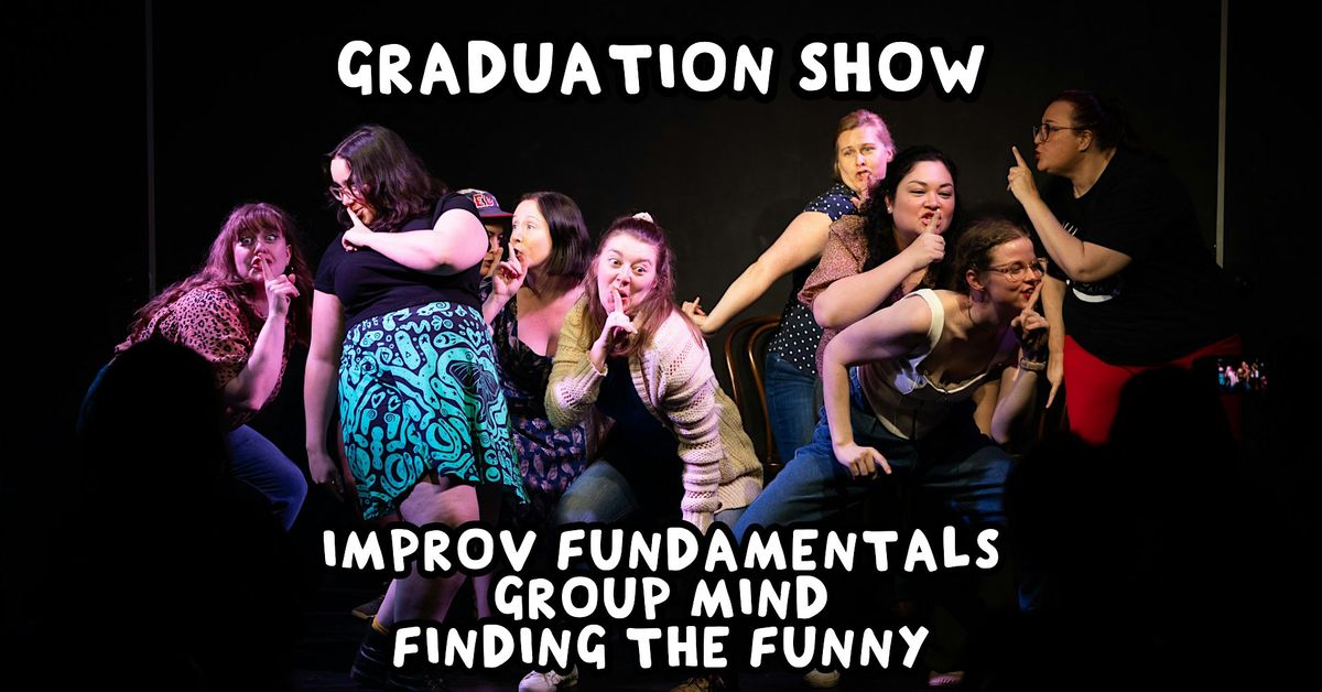 Student Graduation Show: Improv Fundies, Group Mind & Finding The Funny, 5 October | Event in Fortitude Valley