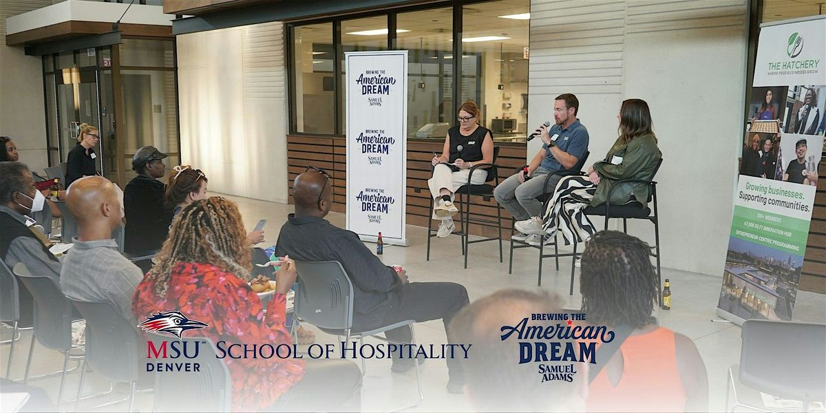 Samuel Adams Brewing the American Dream Panel + Coaching Event: Denver, 6 August | Event in Denver | AllEvents