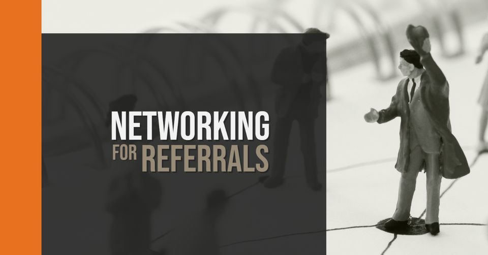 Networking for Referrals, Plymouth Area Chamber of Commerce, July 19