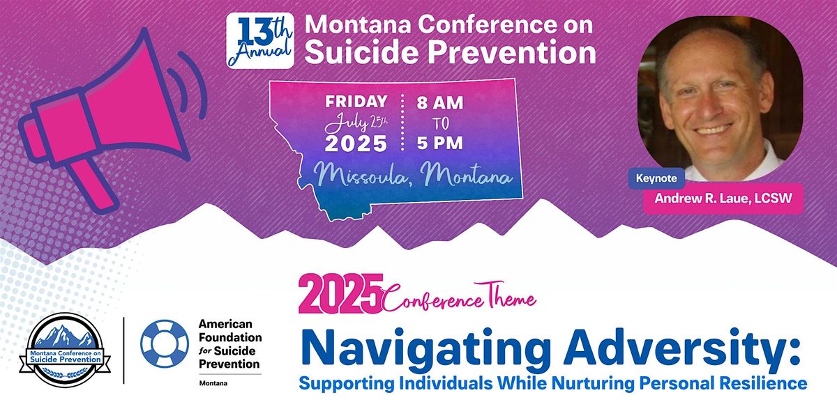2025 Montana Conference on Suicide Prevention, 25 July | Event in Missoula | AllEvents