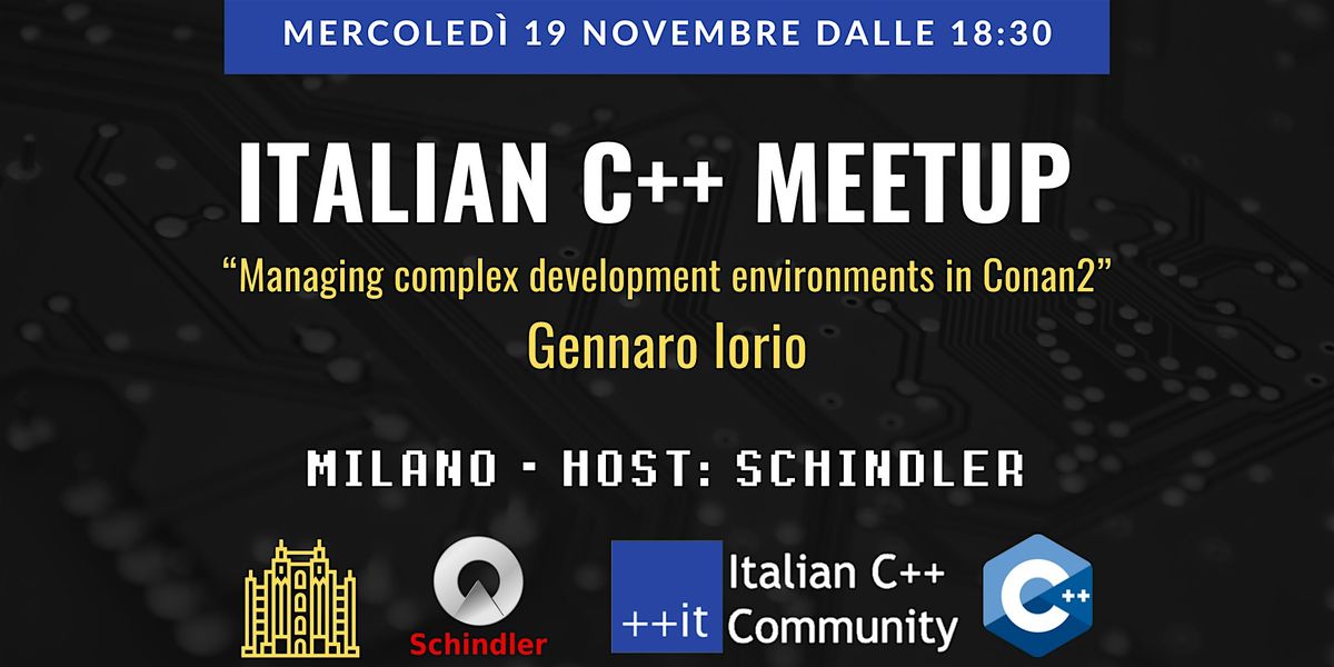 Italian C++ Meetup MILANO Novembre 2025, 19 November | Event in Milano | AllEvents