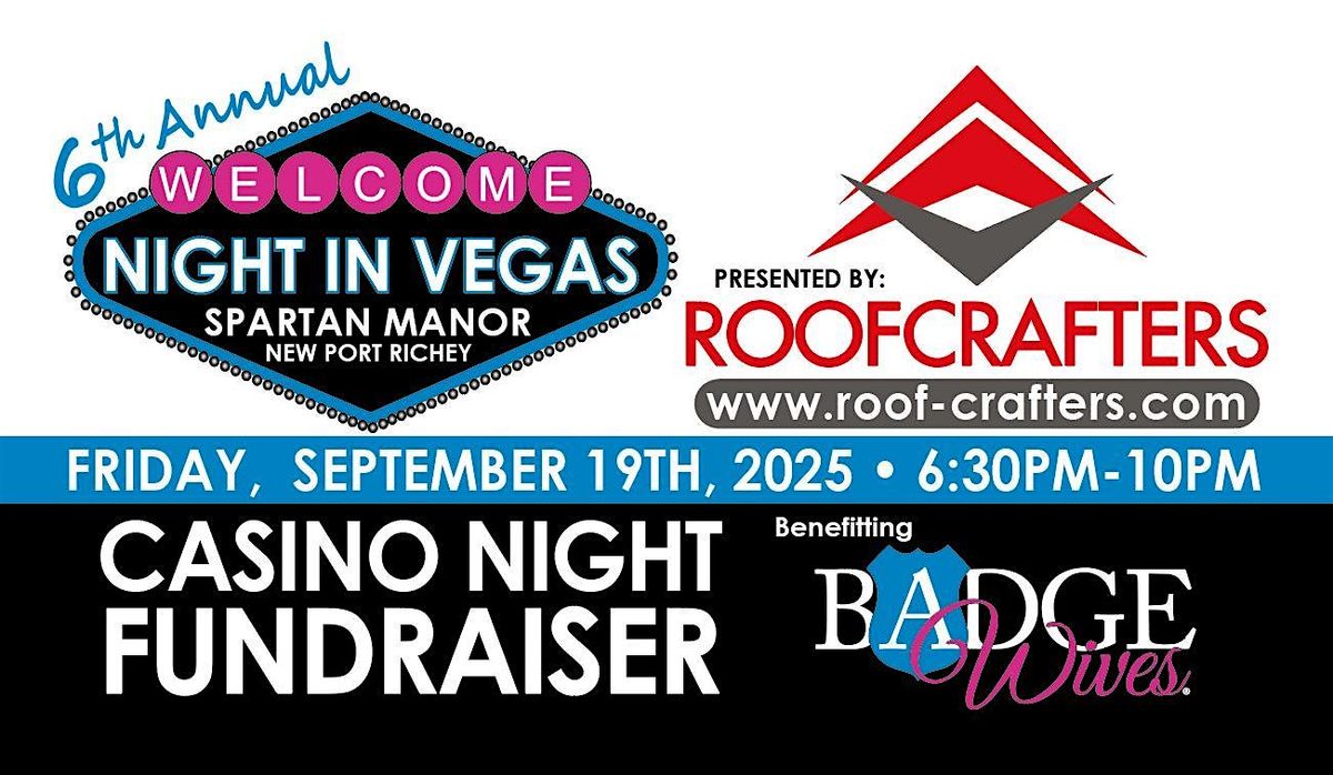 BadgeWives 6th Annual Night in Vegas, 19 September | Event in New Port Richey | AllEvents