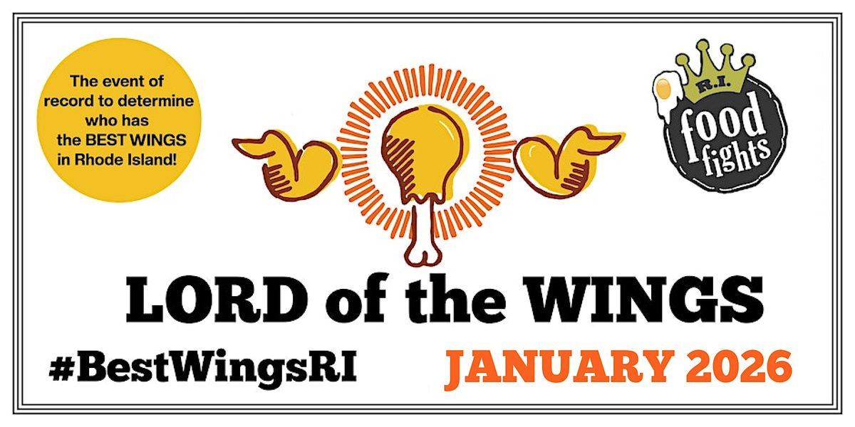 13th Annual LORD of the WINGS 2026 #BestWingsRI
