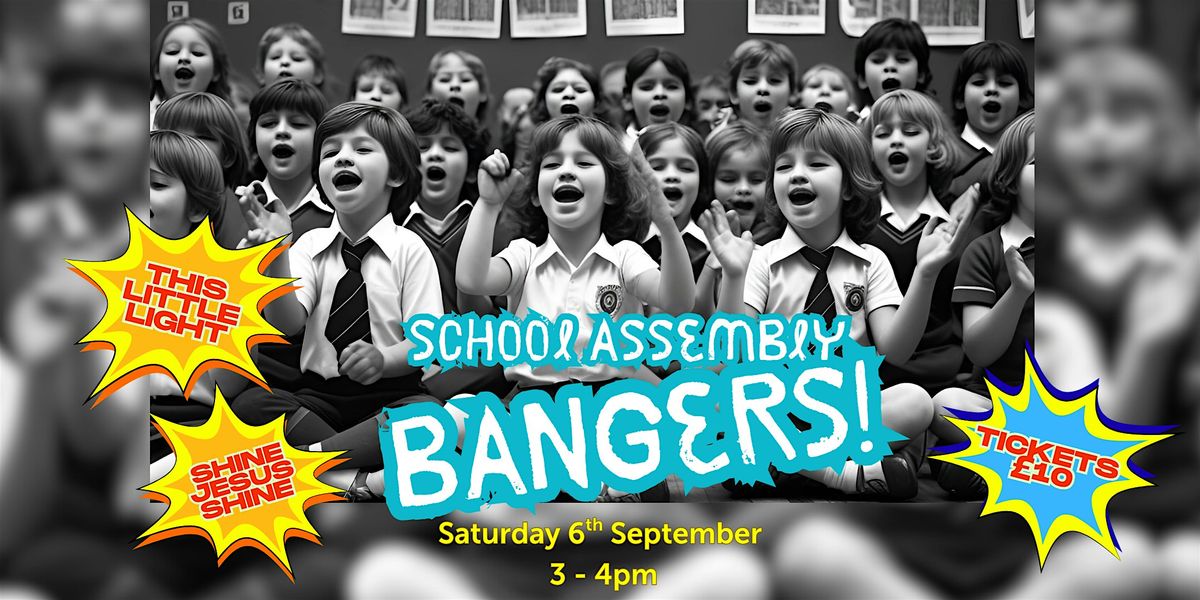 School Assembly Bangers, 6 September | Event in Dunfermline | AllEvents