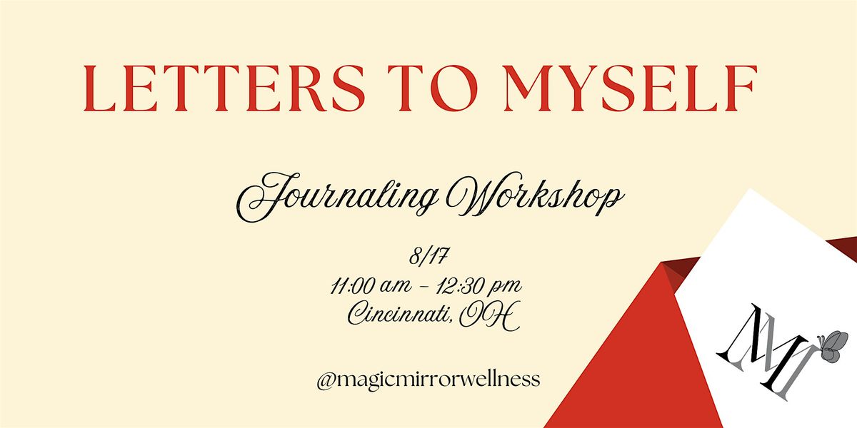 Letters to Myself: A Guided Journaling Workshop, 17 August | Event in Cincinnati | AllEvents