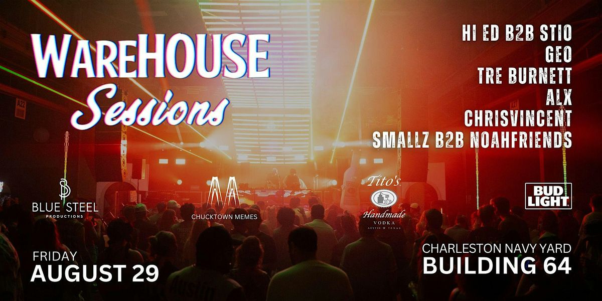 WareHOUSE Sessions, 29 August | Event in North Charleston | AllEvents