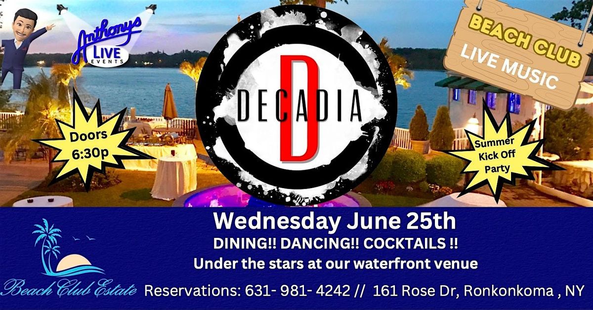 Decadia At Beach Club Wednesdays, 25 June | Event in Lake Ronkonkoma | AllEvents