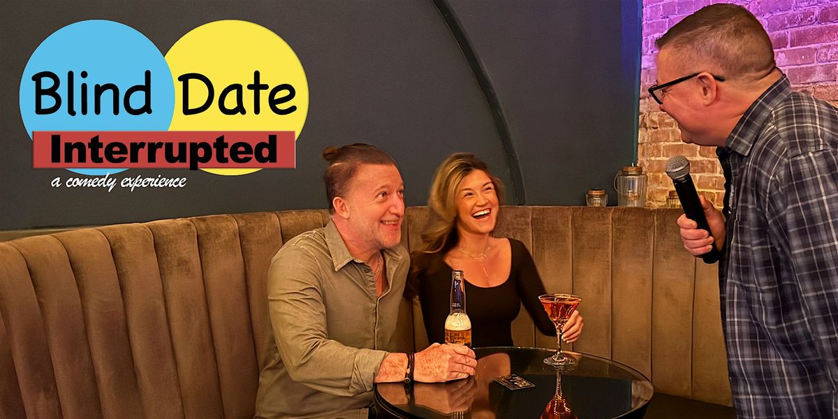 Blind Date Interrupted - A Comedy Experience, 23 July | Event in Newport | AllEvents