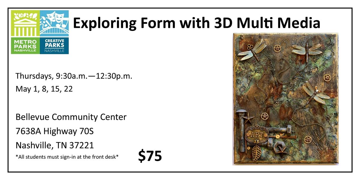 Exploring Form with 3D Multi Media | Event in Nashville | AllEvents