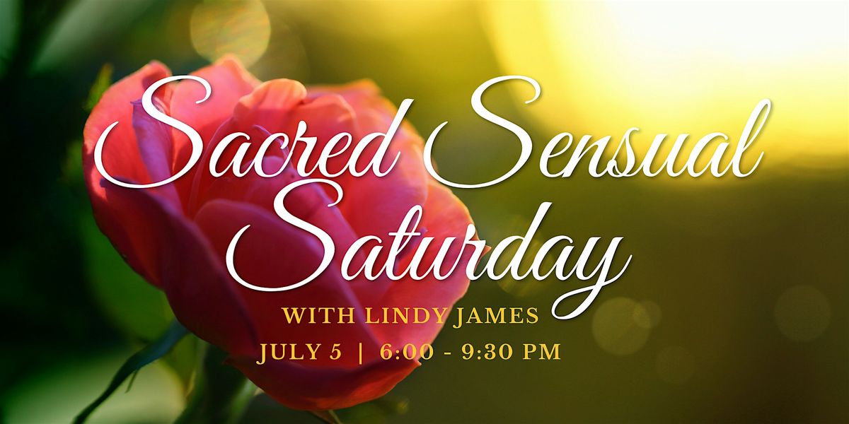 Sacred Sensual Saturday | In Person Tantra Puja, 5 July | Event in Aptos | AllEvents