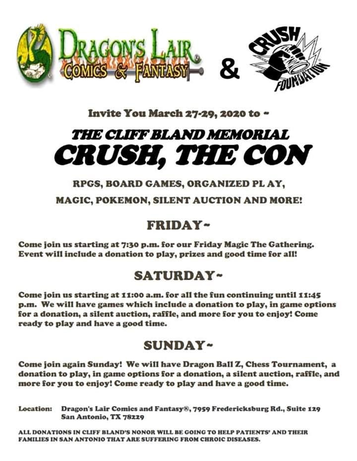The Cliff Bland Memorial Crush The Con Dragon S Lair Comics Fantasy San Antonio March 27 To March 29 Allevents In The Cliff Bland Memorial Crush The Con Dragon S Lair Comics Fantasy San Antonio March 27 To March 29 Allevents In
