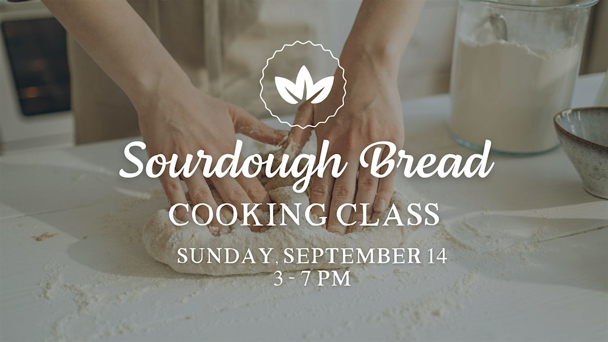 Sourdough Bread Cooking Class, 14 September | Event in Dubuque | AllEvents