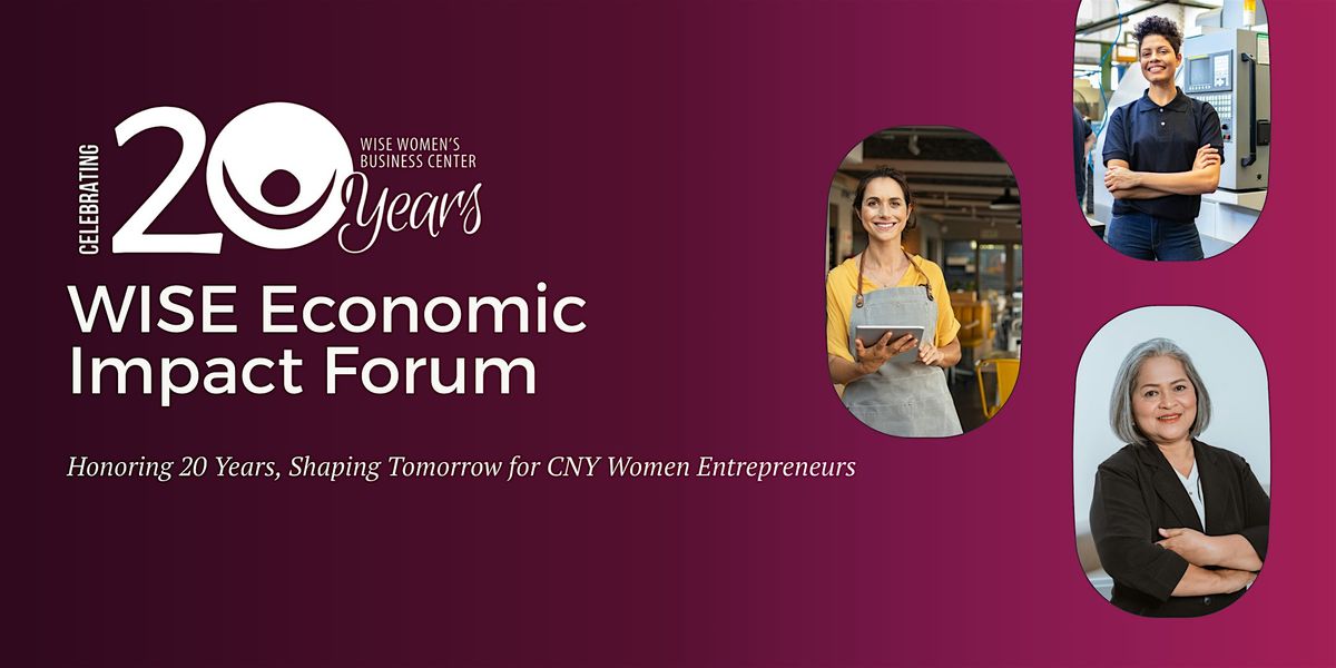 2025 WISE Economic Impact Forum, 14 October | Event in Syracuse | AllEvents
